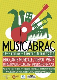 MUSICABRAC : Brocante Musicale. Le samedi 3 octobre 2015 à Nanterre. Hauts-de-Seine.  10H00